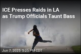 ICE Presses Raids in LA as Trump Officials Taunt Bass