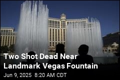 Two Shot Dead Near Landmark Vegas Fountain