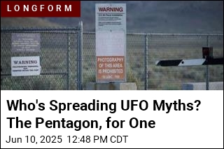 Biggest Spreader of UFO Myths May Be the Pentagon