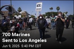 700 Marines Sent to Los Angeles