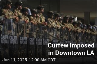 Curfew Imposed in Downtown LA