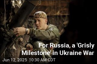 Ukraine: 1M Russian Troops Have Been Killed, Injured in War