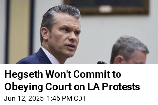 Hegseth Won&#39;t Commit to Obeying Court on LA Protests