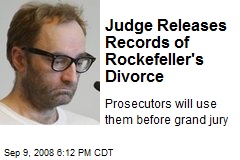 Judge Releases Records of Rockefeller's Divorce
