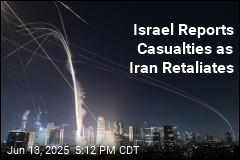 Israel Reports Casualties as Iran Retaliates