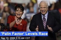 'Palin Factor' Levels Race