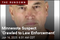 Minnesota Suspect &#39;Crawled&#39; Out of the Woods