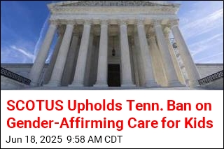 SCOTUS Upholds Tenn. Ban on Gender-Affirming Care for Kids
