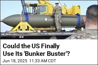 Could the US Finally Use Its &#39;Bunker Buster&#39;?