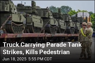 Woman Dies After Being Hit by Truck Returning Parade Tank