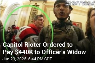 Capitol Rioter Ordered to Pay $440K to Officer's Widow