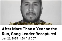 After More Than a Year on the Run, Gang Leader Recaptured