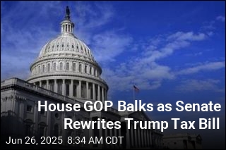 House GOP Balks as Senate Rewrites Trump Tax Bill