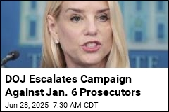 DOJ Escalates Campaign Against Jan. 6 Prosecutors