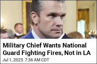 Military to Hegseth: Let Troops Leave LA Protests to Fight Fires