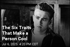 The Six Traits That Make a Person Cool