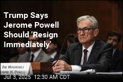Trump Says Fed Chair Should &#39;Resign Immediately&#39;