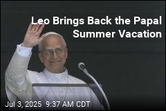 Leo Revives the Papal Summer Vacation