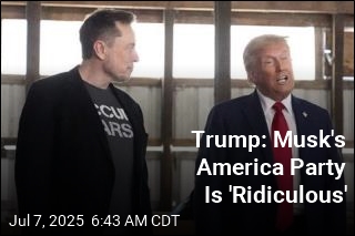 As Trump Dismisses Musk&#39;s Party, His Critics Are Here for It