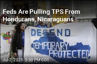 Feds Are Ending TPS for Hondurans, Nicaraguans