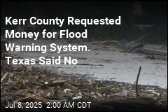 Kerr County Requested Money for Flood Warning System. Texas Said No