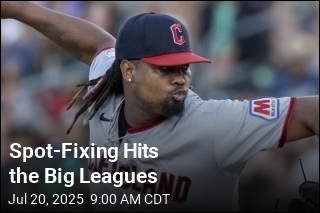 Spot-Fixing Hits the Big Leagues