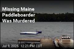 Missing Maine Paddleboarder Was Murdered