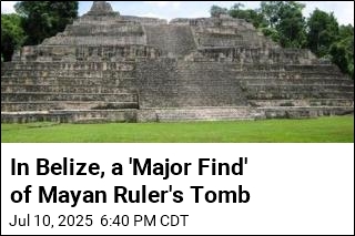 In Belize, a &#39;Major Find&#39; of Mayan Ruler&#39;s Tomb