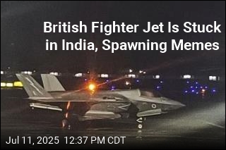British Fighter Jet Is Stuck in India, Spawning Memes