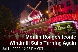 Moulin Rouge&#39;s Iconic Windmill Sails Turning Again