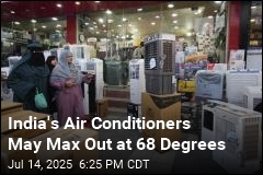 India&#39;s Air Conditioners May Max Out at 68 Degrees
