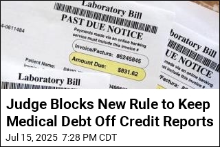 Judge Blocks New Rule to Keep Medical Debt Off Credit Reports