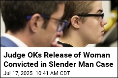 Judge OKs Release of Woman Convicted in Slender Man Case