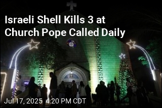 Israeli Shell Kills 3 at Church Pope Called Daily