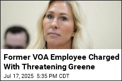 Former VOA Employee Charged With Threatening Greene