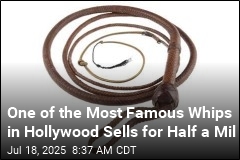 One of the Most Famous Whips in Hollywood Sells for Half a Mil