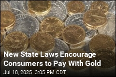 Several States Back Using Gold, Silver as Currency
