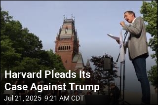 Harvard Pleads Its Case Against Trump