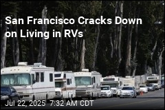 San Francisco Banning Homeless From Living in RVs