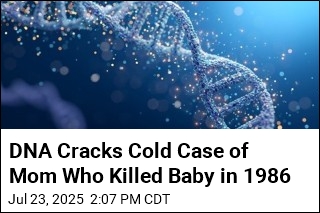 DNA Helps Crack Cold Case of Baby Killed by Mom in 1986