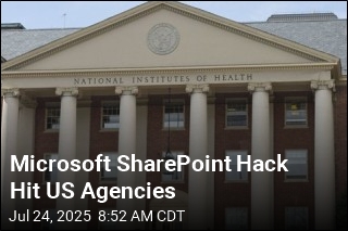 US Agencies Hit in Microsoft SharePoint Hack