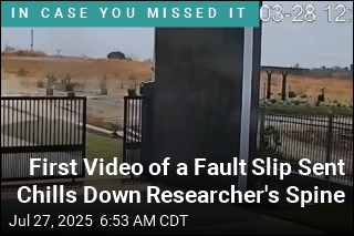 Earthquake Fault Slip Caught on Video for the First Time