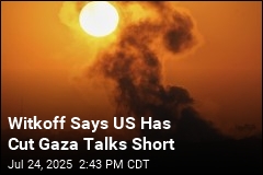 Witkoff Says US Has Cut Gaza Talks Short