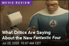 What Critics Are Saying About the New Fantastic Four