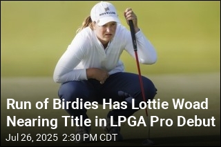 Run of Birdies Has Lottie Woad Nearing Title in LPGA Pro Debut