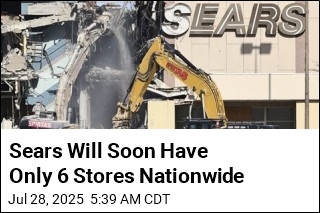 Sears Will Soon Have Only 6 Stores Nationwide