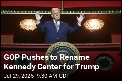 GOP Pushes to Rename Kennedy Center for Trump