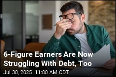 6-Figure Earners Are Now Struggling With Debt, Too