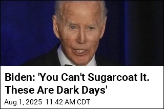 Biden: &#39;You Can&#39;t Sugarcoat It. These Are Dark Days&#39;
