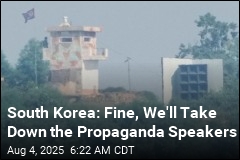 South Korea: Fine, We&#39;ll Take Down the Propaganda Speakers